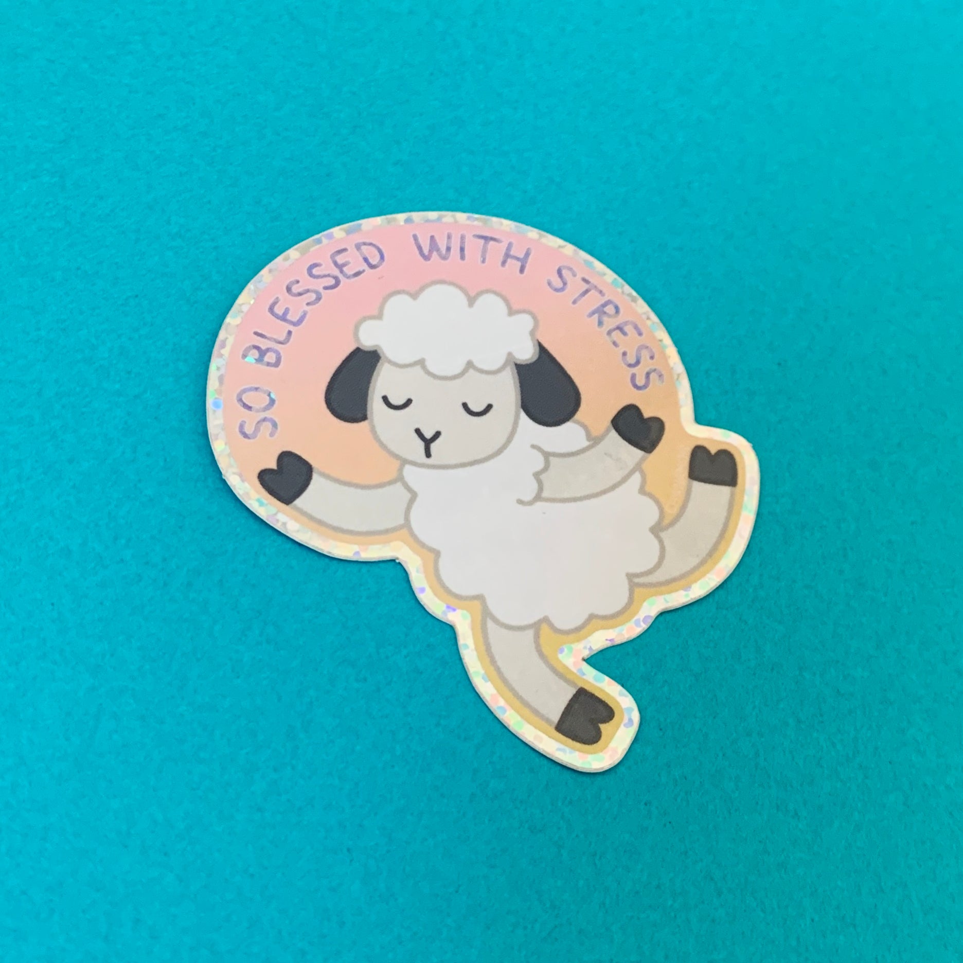 So Blessed with Stress Sticker