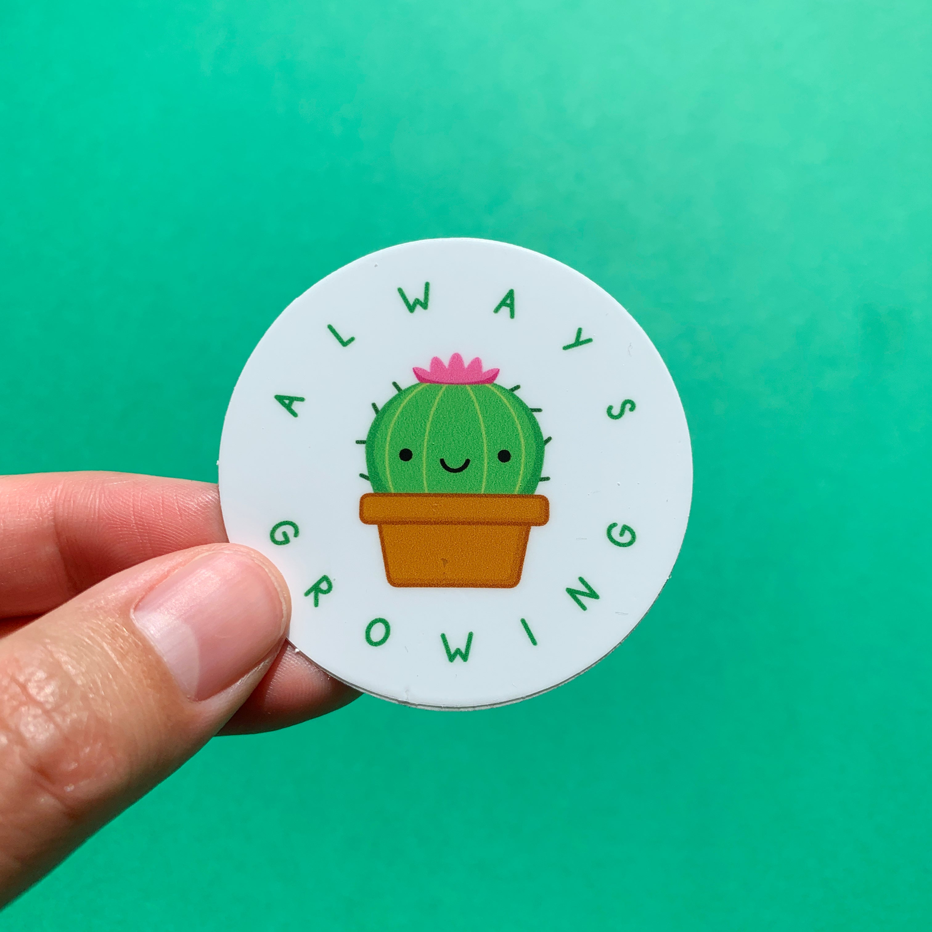 Always Growing Sticker