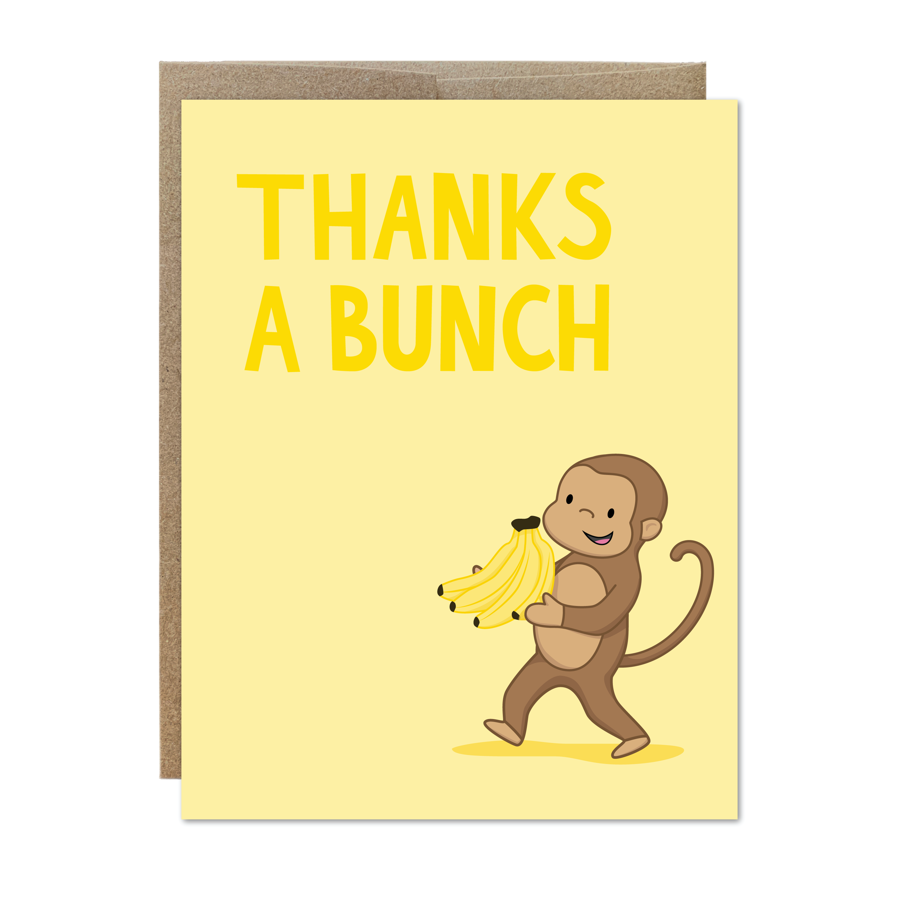 Yellow greeting card design with "Thanks a bunch" and a smiling monkey holding a bunch of bananas. Paired with Kraft brown envelope.