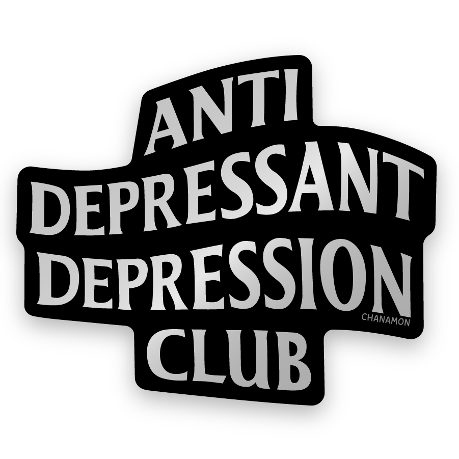 Anti-Depressant Depression Club Holographic Sticker