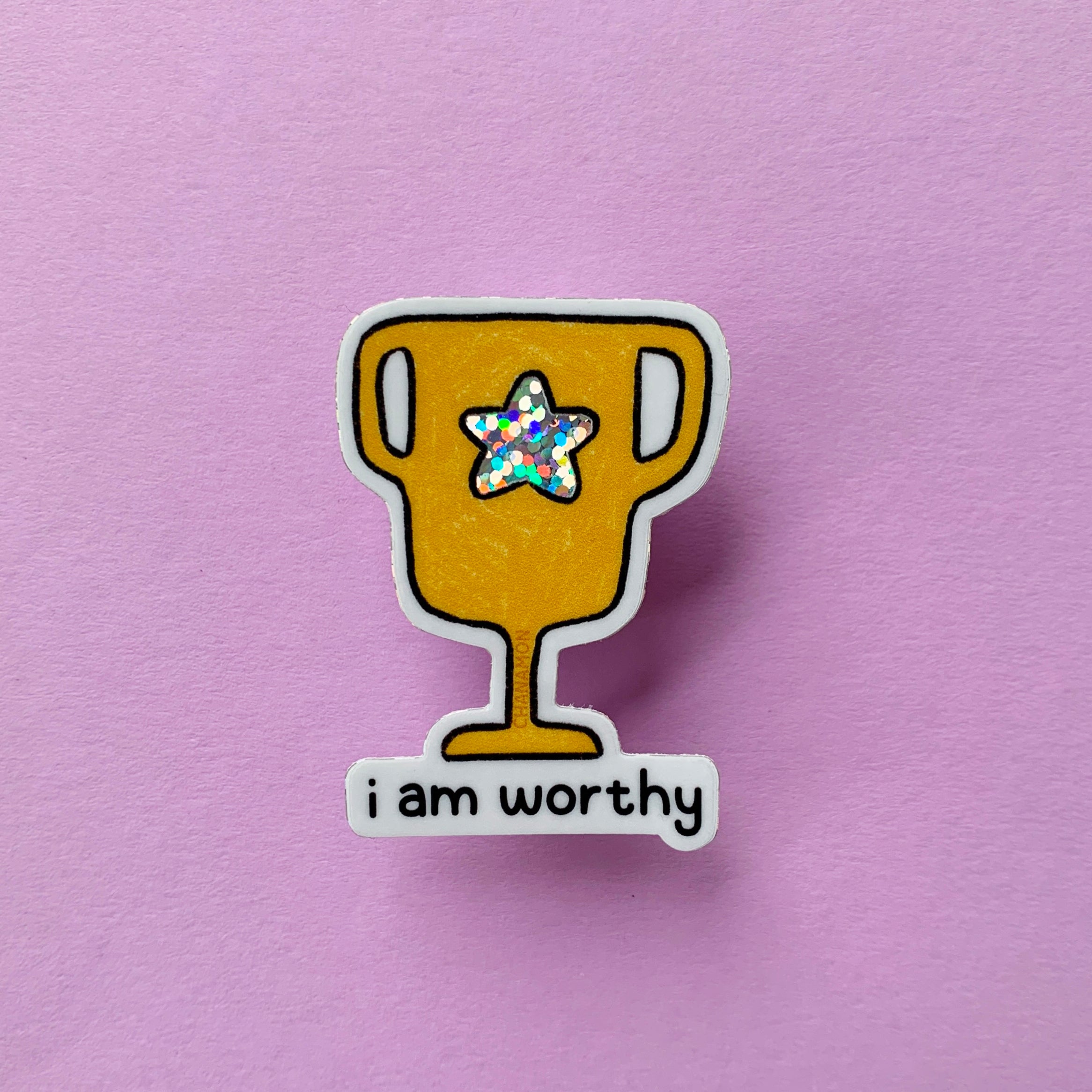 I Am Worthy Glitter Sticker