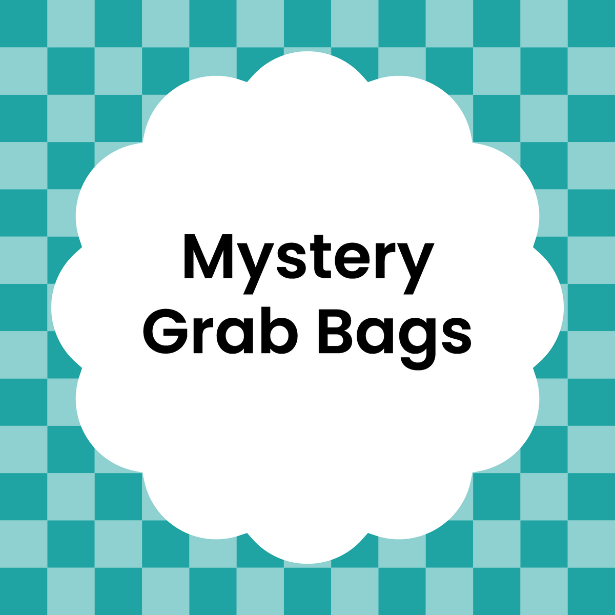 Mystery Grab Bags