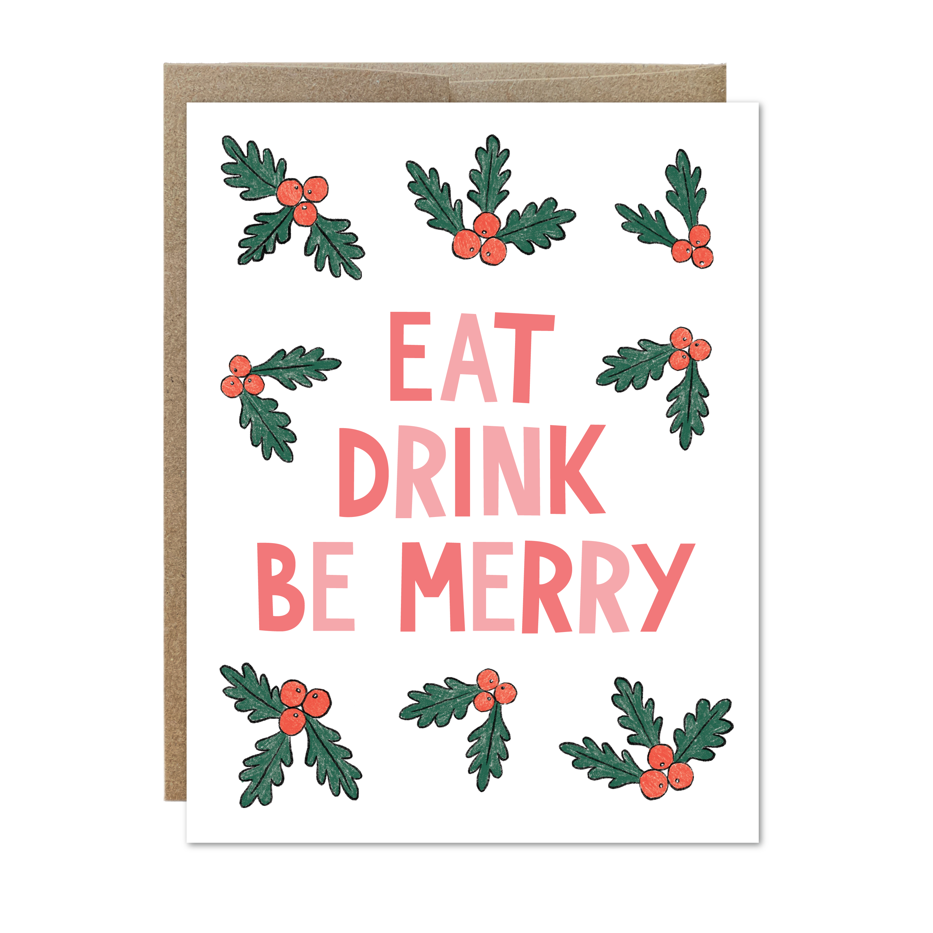 Eat Drink Be Merry Holiday Card